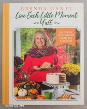 Brenda Gantt Live Each Little Moment Yall, Re...