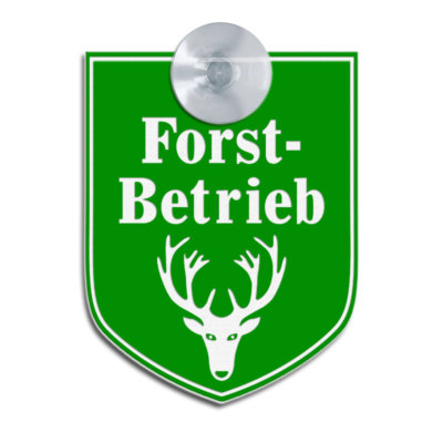 FORSTBETRIEB - Graviertes Schild für Jäger Förster Forst Auto KFZ Saugnapf