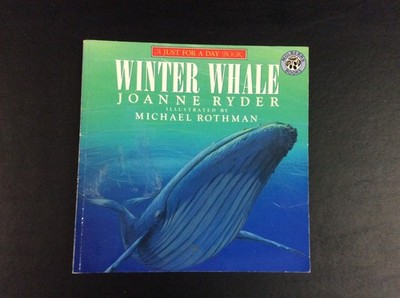 Just For A Day Book Winter Whale by Mulberry Books & Joanne Ryder (Very Good)