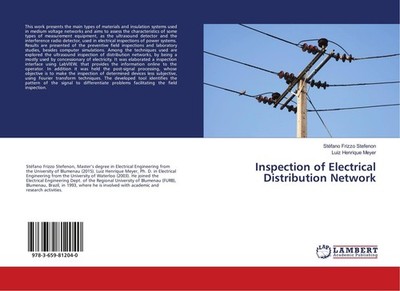 Inspection of Electrical Distribution Network Stéfano Frizzo Stefenon