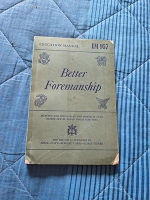 McGraw-Hill Better Foremanship EM 957 - Glenn Gardiner Streitkräfte USA