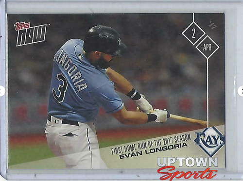 2017 Topps Now 1 Evan Longoria