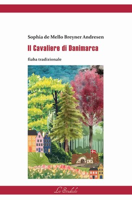 Sofia de Mello Breyner Andr Il Cavaliere di Danimarca. E (Paperback) (UK IMPORT)