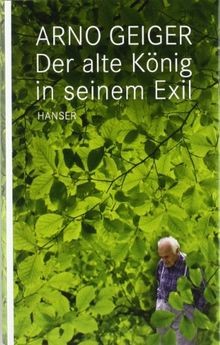 Der alte König in seinem Exil von Geiger, Arno | Buch | Zustand sehr gut