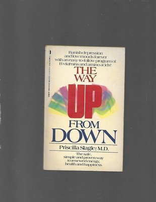 The Way Up From Down by Priscilla Slagle (1987, PB)