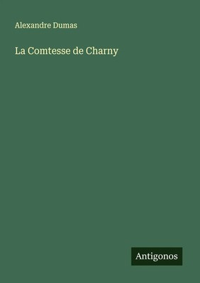 Alexandre Dumas | La Comtesse de Charny | Taschenbuch | Französisch (2025)