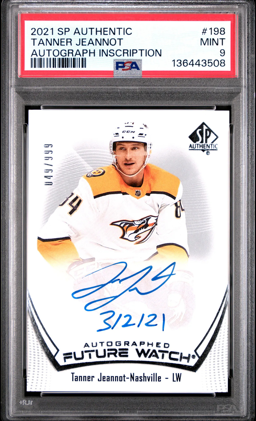 2021-22 SP Authentic Tanner Jeannot #198 Future Watch Auto Inscribed /999 PSA 9