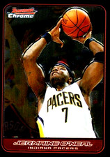 2006-07 Bowman Chrome #12 Jermaine O'Neal Indiana Pacers