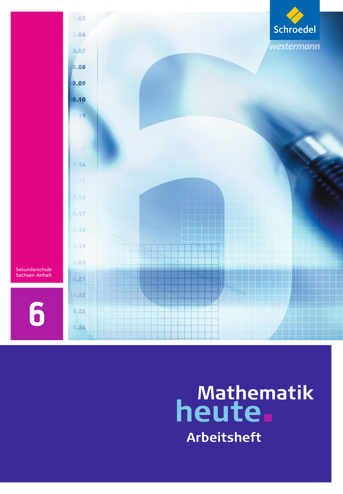 Thumbnail - Unbekannt. / Mathematik Heute / Mathematik Heute - Ausgabe 2009 Für