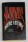 Here I Stay by Barbara Michaels, Paperback, 1985