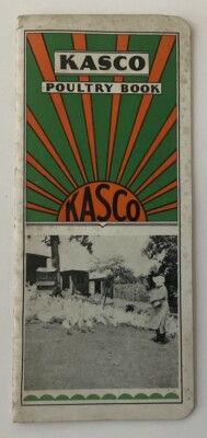Kasco Poultry Book 1932 - Kasco Mills  32 Pages Kasco Feed Advertising