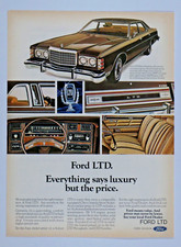 1976 Ford Ltd Vintage Every Thing Says Luxury Original Print Ad 8.5 X 11