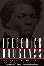 Frederick Douglass by McFeely, William S.