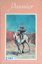 Honoré Daumier : 1808 - 1879. Welt in Farbe Frey, Robert: