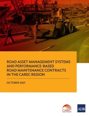 Asian Development Ba - Road Asset Management Systems and Performance-B - X555z
