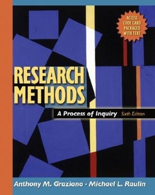 Research Methods : A Process of Inquiry Anthony M., Raulin, Micha