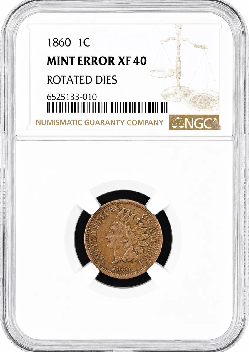 1860 Indian Head Cent - NGC XF40 - Unique Rotated Dies Mint Error