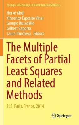 The Multiple Facets of Partial Least Squares and Related Methods - 9783319406411