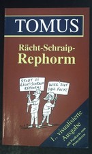 Rächt-Schraip-Rephorm. Brenneisen, Wolfgang: