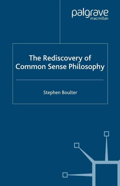 S. Boulter | The Rediscovery Of Common Sense Philosophy | Taschenbuch | Englisch-image