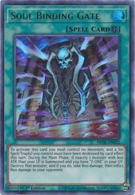 Soul Binding Gate - BROL-EN022 - Ultra Rare - 1st Edition - Near Mint