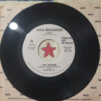 Kippi Brannon ~ Slowly/ Same ~ MCA Promo 45 RPM Record