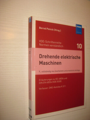 Drehende elektrische Maschinen | Erläuterungen zu DIN EN 60034 (VDE 0530)