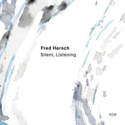 Audio Cd - Fred Hersch - Silent, Listening  - Ecm Records -D- Neu