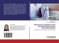 Removal Of Cadmium From Simulated Wastewater Using Biosorption Shahlaa Ebrahim