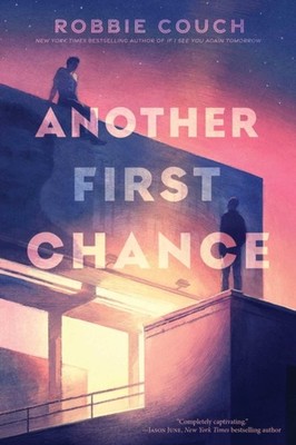 Another First Chance by Robbie Couch PAPERBACK 9781665935319
