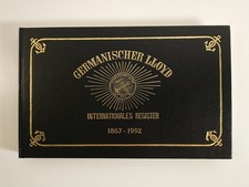 Germanischer Lloyd  Internationales Register 1867 - 1992 Buch 125 Jahre