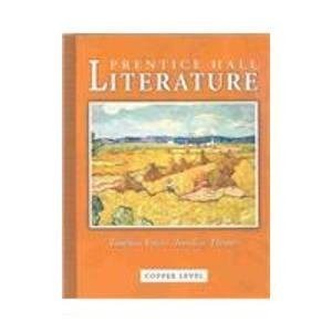 Prentice Hall Literature: Timeless Voices, Timeless Themes, Copper Level, Gr...
