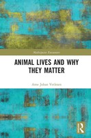 Arne Johan Vetlesen | Animal Lives And Why They Matter | Taschenbuch | Englisch