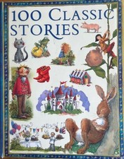 Image of 100 CLASSIC STORIES ~ edited by VICK PARKER ~ SEMI-HARDCOVER ~ NEW