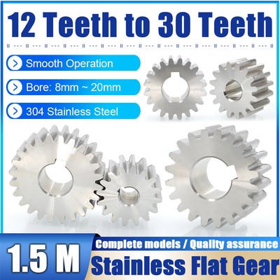 1.5 Modulus 12-30 Teeth, Flat Gear, Cylindrical Gear, Spur Gears Stainless Steel