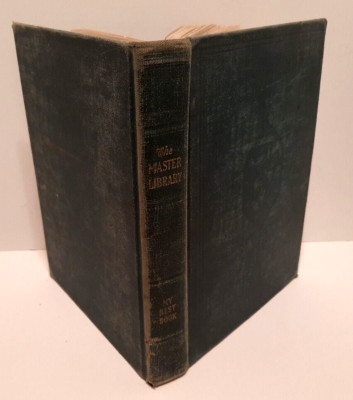 The Master Library My Best Book 1927 Religious Education Family Children Stories