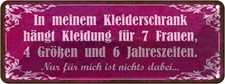 Blechschild 10x27 cm mein Kleiderschrank 4 Gr&ouml;&szlig;en und Spruch Zitat Deko Geschenk