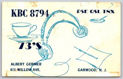 Vintage QSL Postcard Albert Germer KBC 8794 Garwood NJ Amateur Radio Ham C34