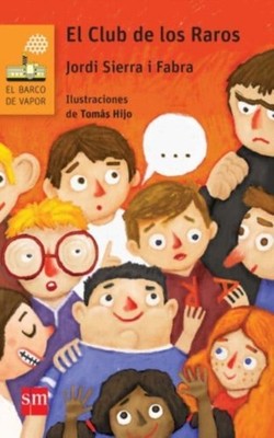 EL CLUB DE LOS RAROS by SIERRA I FABRA, JORD Paperback Self Help Business