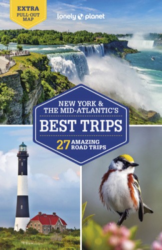 Lonely Planet New York & the Mid-Atlantic's Best Trips (Road Trips Guide)