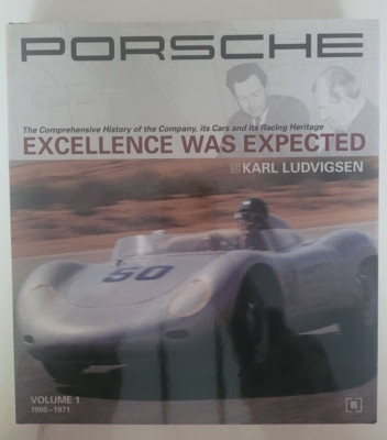 Porsche Excellence was expected Volume 1 - 1900-1971 by Karl Ludvigsen - engl.