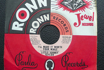 7'' Little Johnny Taylor - I'll Make It Worth Your While - US RONN