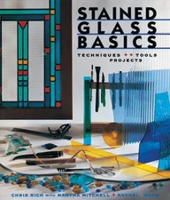 Stained Glass Basics: Techniques * Tools * Projects - Paperback - GOOD