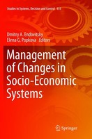 Management Of Changes In Socio-Economic Systems Dmitry A. Endovitsky