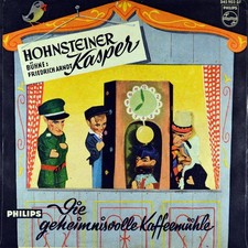 7" HOHNSTEINER KASPER Die geheimnisvolle Kaffeemühle PHILIPS orig.1958 NEUWERTIG