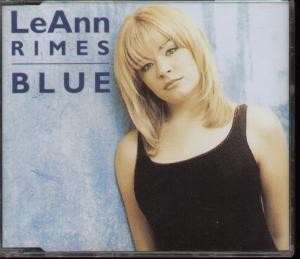 Leann Rimes Blue CD Europe Curb 1998 b/w how do i live single version &