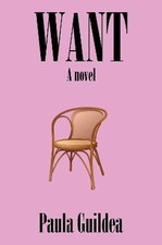 Want, Paula Guildea,  Paperback