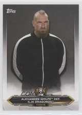 2020 Topps WWE NXT Alexander Wolfe def Ilja Dragunov #58 w7v