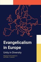 Evangelicalism In Europe | Unity In Diversity | Pieter J. Lalleman (U. A.)
