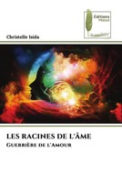 Christelle Isida | Les Racines De L'ÂMe | Taschenbuch | FranzöSisch (2026)